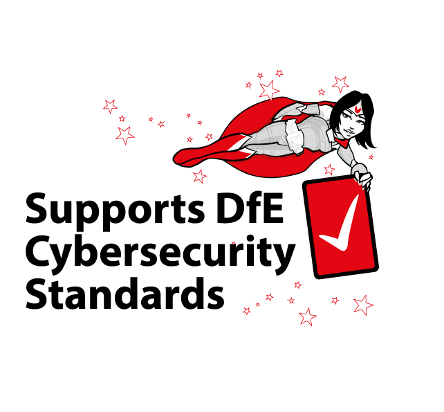 Supports DfE Cybersecurity Standards
